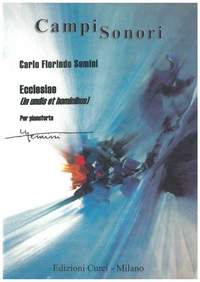 Carlo Florindo Semini: Ecclesiae (In undis et hominibus)