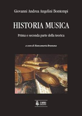 Giovanni Andrea Angelini Bontempi: Historia Musica