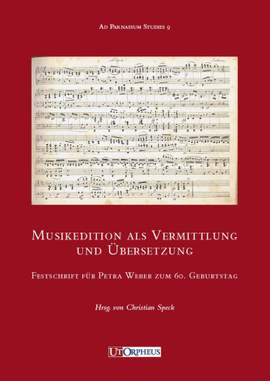 Musikedition als Vermittlung und Übersetzung