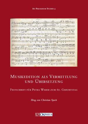 Musikedition als Vermittlung und Übersetzung