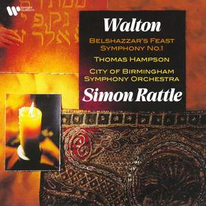 Walton: Symphony No. 1 & Belshazzar's Feast