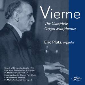 Vierne: The Complete Organ Symphonies