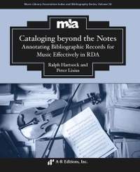 Cataloging beyond the Notes: Annotating Bibliographic Records for Music Effectively in RDA