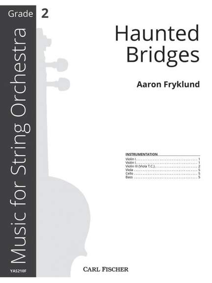 Fryklund, A: Haunted Bridges