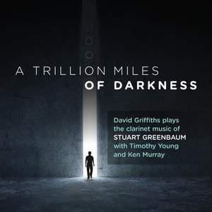 Stuart Greenbaum: a Trillion Miles of Darkness Product Image