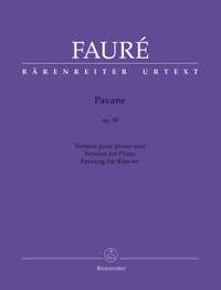 Fauré, Gabriel: Pavane for Piano, Op. 50