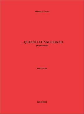 Vladislav Sciut: ...Questo Lungo Sogno