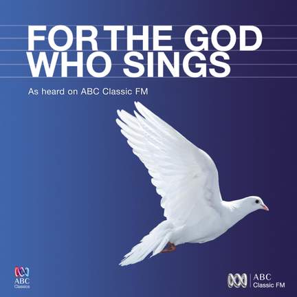 For the God Who Sings