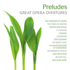 Preludes: Great Opera Overtures