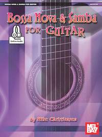 Mike Christiansen: Bossa Nova and Samba for Guitar