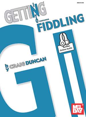 Craig Duncan: Getting Into Fiddling