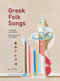 Greek Folk Songs: An Anthology