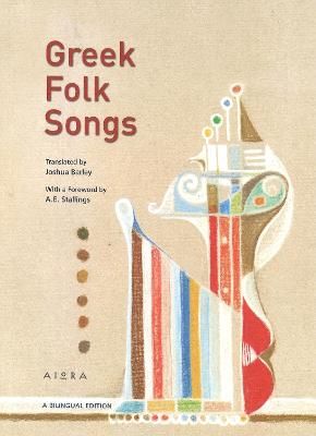 Greek Folk Songs: An Anthology