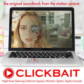 Clickbait (Original Motion Picture Soundtrack)