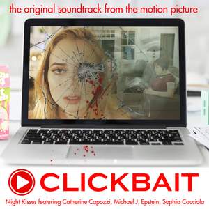 Clickbait (Original Motion Picture Soundtrack)