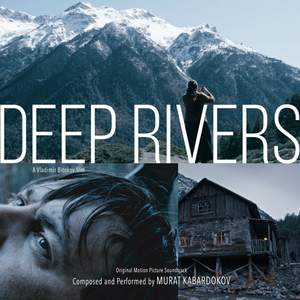 Deep Rivers (Original Motion Picture Soundtrack)