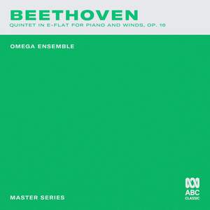 Master Series - Beethoven: Quintet in E-Flat Major for Piano and Winds, Op. 16