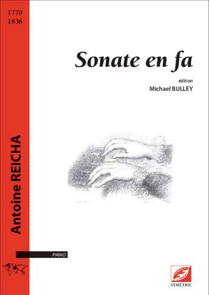 Reicha, Antoine: Sonate en fa