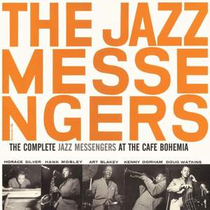 The Complete Jazz Messengers At the Caf Bohemia