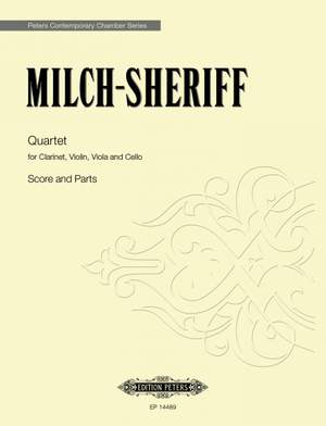 Milch-Sheriff, Ella: Quartet for Clarinet, Vln, Vla & Cello