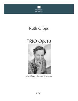 Gipps, Ruth: Trio Op.10