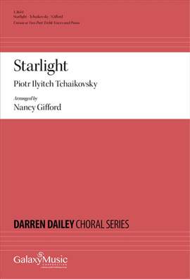 Pyotr Ilyich Tchaikovsky: Starlight