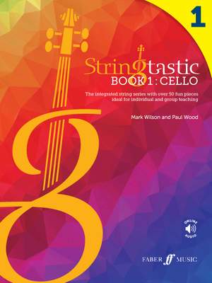 Wood, Paul: Stringtastic Book 1: Cello