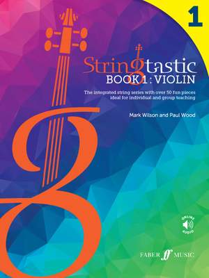 Wood, Paul: Stringtastic Book 1: Violin