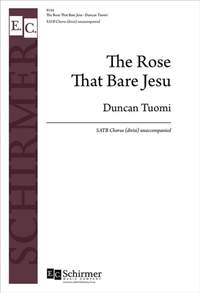 Duncan Tuomi: The Rose That Bare Jesu