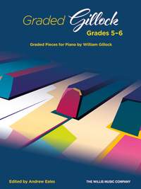 William Gillock: Graded Gillock: Grades 5-6
