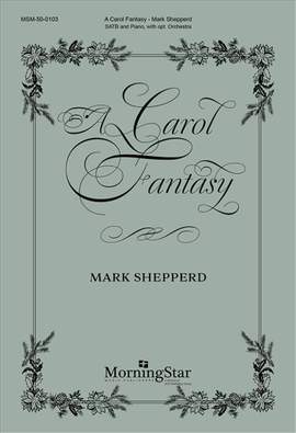 Mark Shepperd: A Carol Fantasy