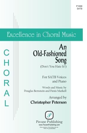 Denis Markell_Douglas L. Bernstein: An Old-Fashioned Song (Don't You Hate It?)