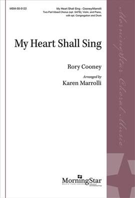 Karen Marrolli: My Heart Shall Sing
