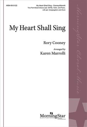 Karen Marrolli: My Heart Shall Sing