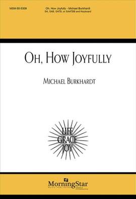 Michael Burkhardt_David Weyman: Oh, How Joyfully