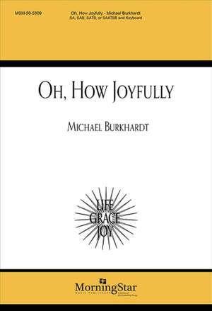 Michael Burkhardt_David Weyman: Oh, How Joyfully