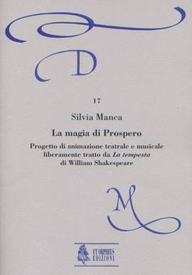 Silvia Manca: La Magia di Prospero