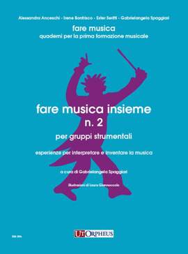Gabrielangela Spaggiari: Fare musica insieme N. 2
