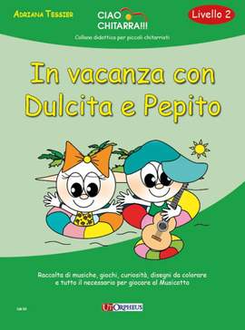 Adriana Tessier: In vacanza con Dulcita e Pepito (Livello 2)