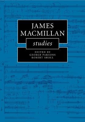 James MacMillan Studies