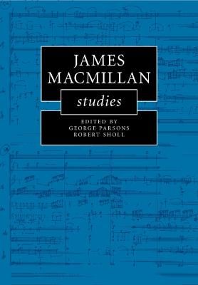 James MacMillan Studies