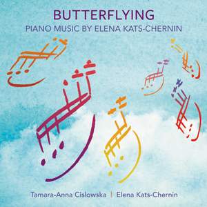Butterflying: Piano Music of Elena Kats-Chernin