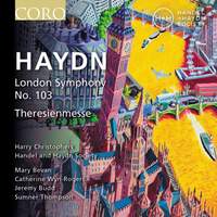 Haydn: Symphony No. 103 & Theresienmesse