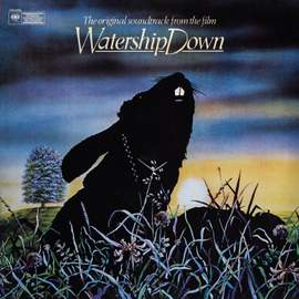 Watership Down (Original Motion Picture Soundtrack)