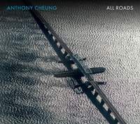 Anthony Cheung: All Roads