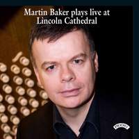 Martin Baker Plays Live at Lincoln Cathedral