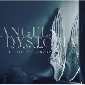 Angels in Dystopia Nocturnes & Preludes