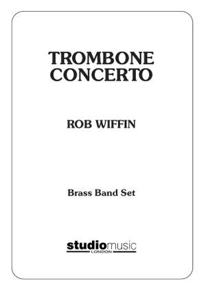 Rob Wiffin: Trombone Concerto