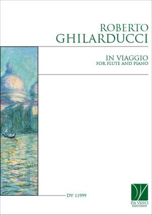 Roberto Ghilarducci: In viaggio, for Flute and Piano