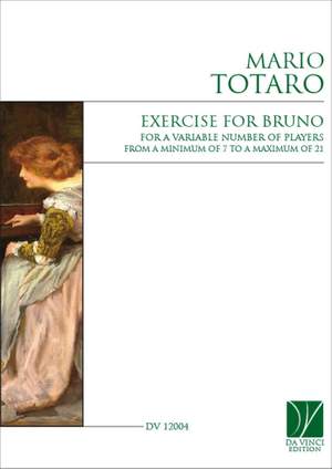 Mario Totaro: Exercise for Bruno, per Chamber Ensemble
